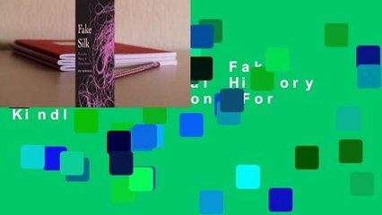 About For Books  Fake Silk: The Lethal History of Viscose Rayon  For Kindle