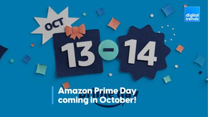 Amazon Prime Day coming in October!