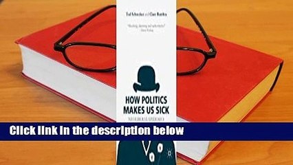 Full E-book  How Politics Makes Us Sick: Neoliberal Epidemics  Review