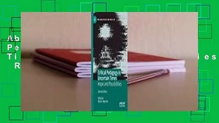 About For Books  Critical Pedagogy in Uncertain Times: Hope and Possibilities  Review