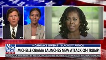 Candace Owens: Michelle Obama destroyed today whatever was left of Barack Obama's legacy. She looked at America & told Americans that if you don't vote the way I tell you to vote you are backward, wrong & this country is racist. Tucker Carlson