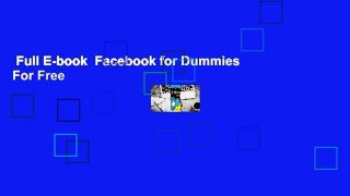 Full E-book  Facebook for Dummies  For Free