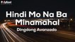 Dingdong Avanzado - Hindi Mo Na Ba Minamahal - (Official Lyric)