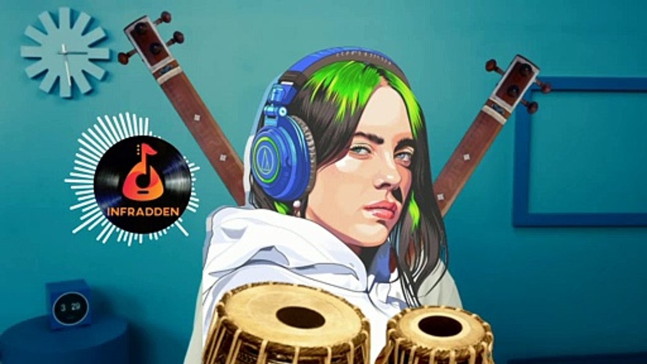 Billie Eilish - Bad Guy (Indian Version) |  Infradden