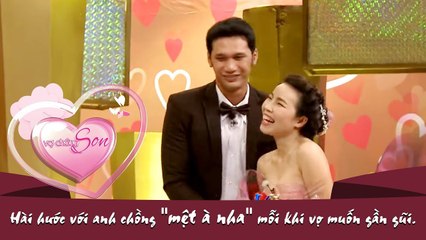 Hài hước với anh chồng "mệt à nha" mỗi khi vợ muốn gần gũi.