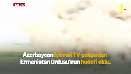 Ermenistan gazetecileri hedef aldı