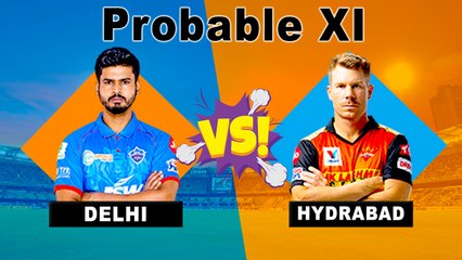 IPL 2020:  SRH vs DC preview, Probable Playing XI