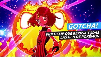 GOTCHA! - Videoclip especial de Pokémon