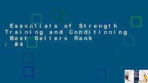 Essentials of Strength Training and Conditioning  Best Sellers Rank : #4