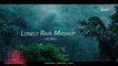 Lonely Rain Mashup (Monsoon Mashup) VDJ Mahe Bollywood Song HD