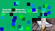 Essentials of Maternity, Newborn, and Women's Health Nursing  Best Sellers Rank : #1