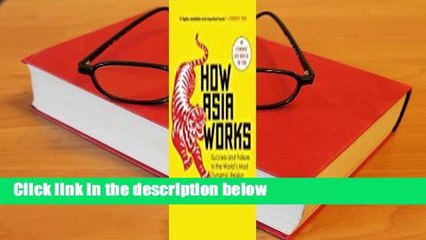 About For Books  How Asia Works Complete