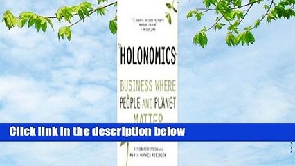 Holonomics: Transforming Business for People and Planet 🌍 – In-Depth Review