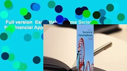 Full version  Essentials of Time Series for Financial Applications  Review