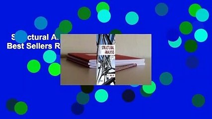 Structural Analysis  Best Sellers Rank : #2