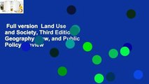 Full version  Land Use and Society, Third Edition: Geography, Law, and Public Policy  Review