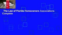 The Law of Florida Homeowners Associations Complete