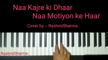 Naa kajre ki Dhaar.. cover by RashmiSharma