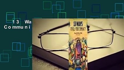 13 Ways to Kill Your Community  Review