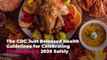 The CDC Just Released Health Guidelines for Celebrating Thanksgiving 2020 Safely