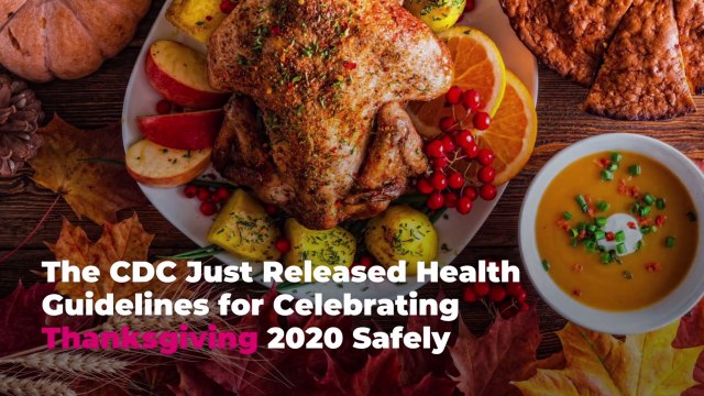 The CDC Just Released Health Guidelines for Celebrating Thanksgiving 2020 Safely