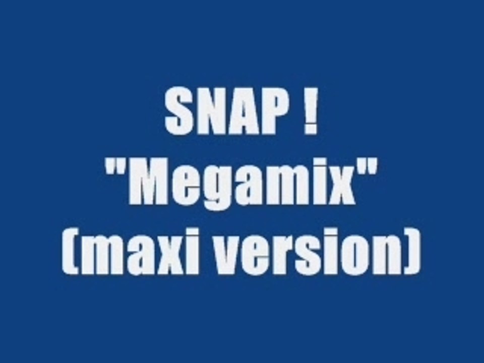 SNAP - MEGAMIX (maxi version)