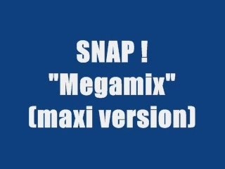 SNAP - MEGAMIX (maxi version)