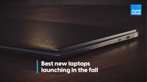 Best new laptops launching in the fall