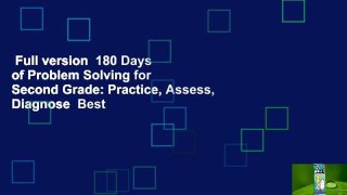 Full version  180 Days of Problem Solving for Second Grade: Practice, Assess, Diagnose  Best