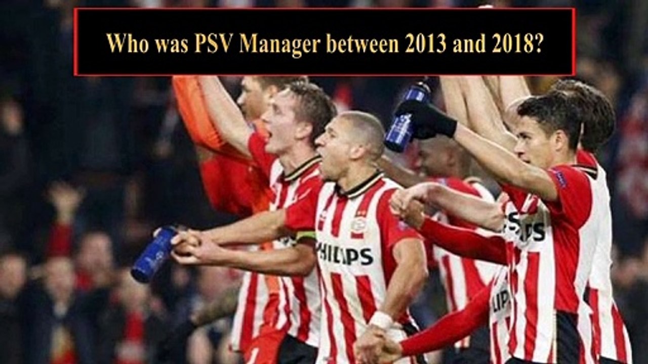 How Well Do You Know PSV Eindhoven? Fun Football Team Quiz