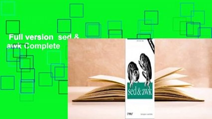 Full version  sed & awk Complete