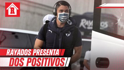 Rayados confirmó dos casos de positivos tras el Clásico Regio