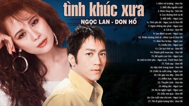 NGỌC LAN v? DON HỒ Hay Nhất - Tình Ca Xưa Hải Ngoại Sang Trọng Chọn Lọc Những Ca Khúc Bất Hủ