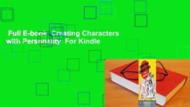 Full E-book  Creating Characters with Personality  For Kindle