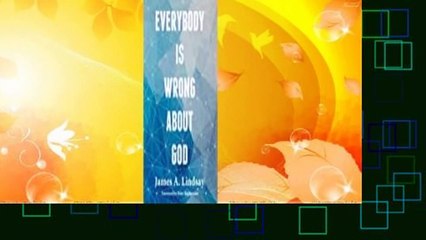 [Read] Everybody Is Wrong About God Complete
