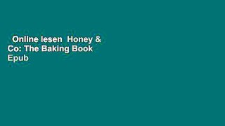 Online lesen  Honey & Co: The Baking Book  Epub