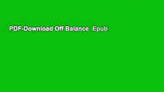 PDF-Download Off Balance  Epub