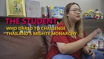 The student who dared to challenge Thailand's mighty monarchy