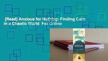 [Read] Anxious for Nothing: Finding Calm in a Chaotic World  For Online