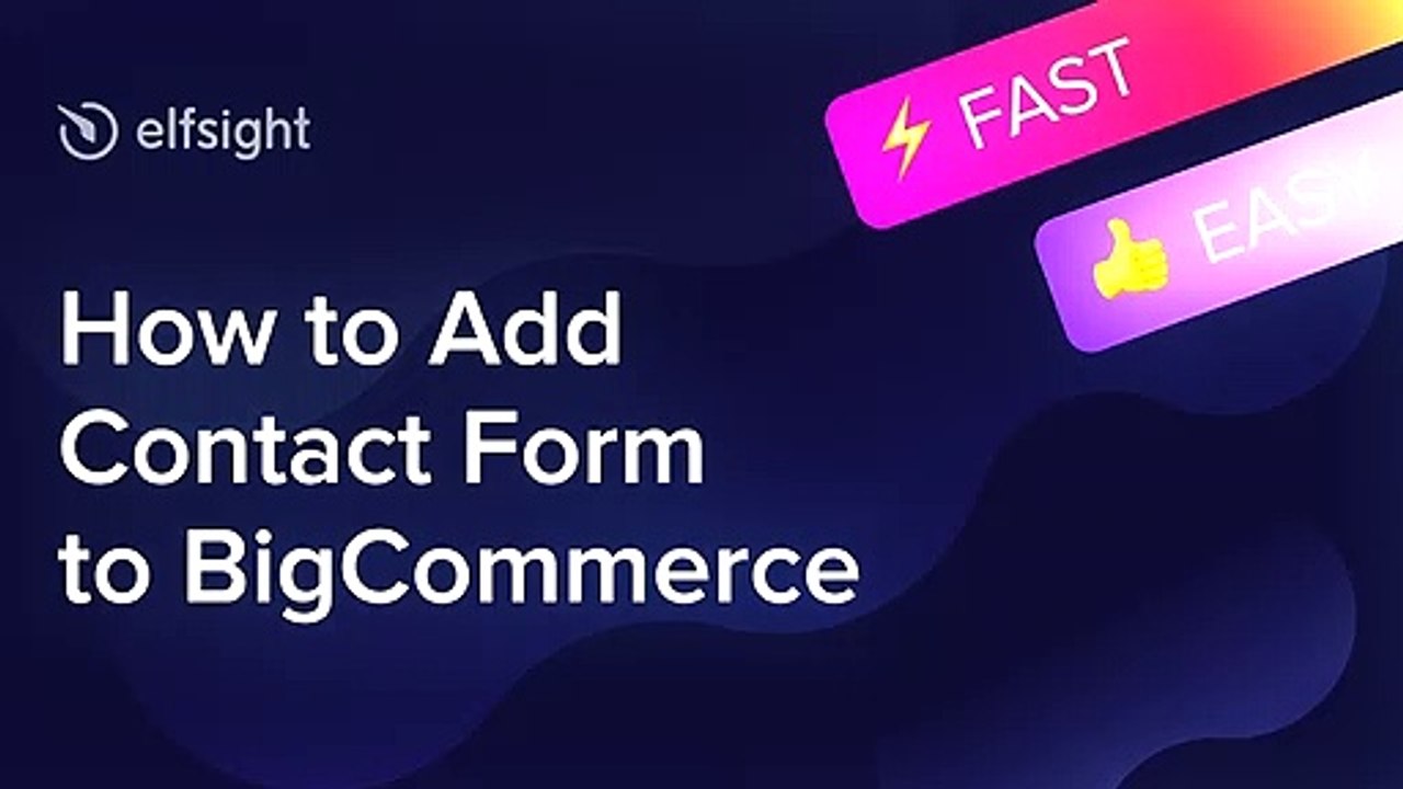 How to Add Contact Form app to BigCommerce (2020)