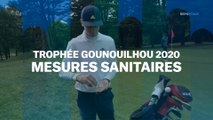 Trophée Gounouilhou 2020 : mesures sanitaires