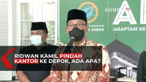 Ridwan Kamil Pindah Kantor ke Depok, Ada Apa?