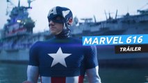 Tráiler de Marvel 616, el documental sobre la Casa de las Ideas de Disney Plus