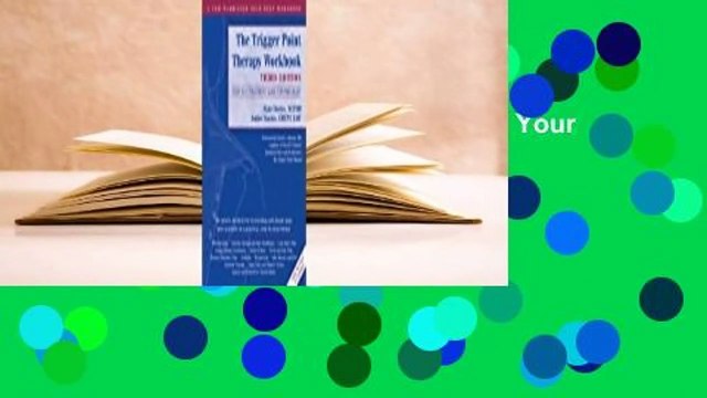 The Trigger Point Therapy Workbook: Your Self-Treatment Guide for Pain Relief Review