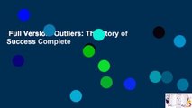 Full Version  Outliers: The Story of Success Complete
