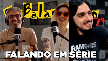 Do Balacobaco 2.Zé - Falando em Série 28-09-20