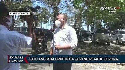 Seorang Anggota DPRD Kota Kupang Reaktif Corona