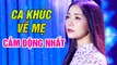 Đứt Từng Đoạn Ruột Khi Nghe Liên Khúc Về Mẹ  Những Ca Khúc Về Mẹ Hay Nhất Của Thúy Huyền