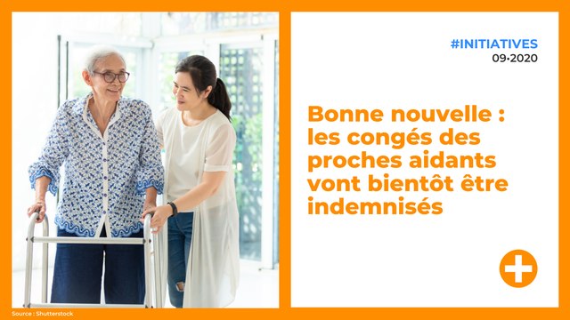 Bonne nouvelle : les congés des proches aidants vont bientôt être indemnisés