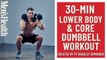 30-Minute Lower Body and Core Dumbbell Workout
